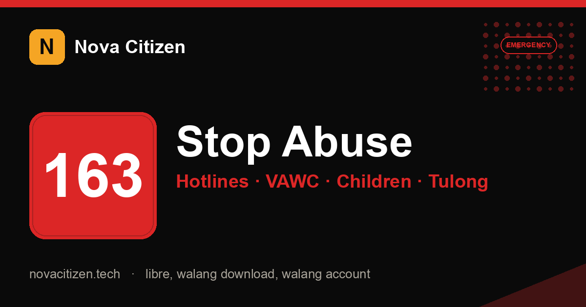 Reporting abuse — official Philippine hotlines (Nova Citizen)