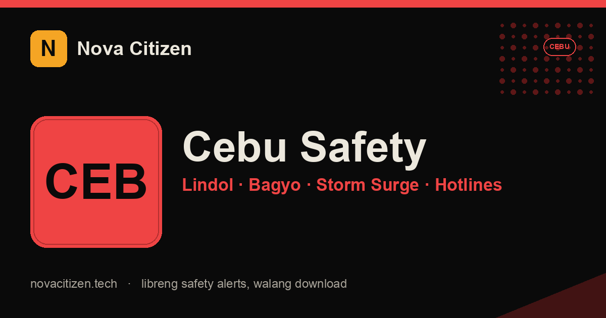 Cebu earthquake + typhoon safety hero (Nova Citizen)