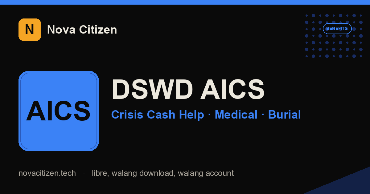 DSWD AICS hero — crisis cash help, medical, burial (Nova Citizen)