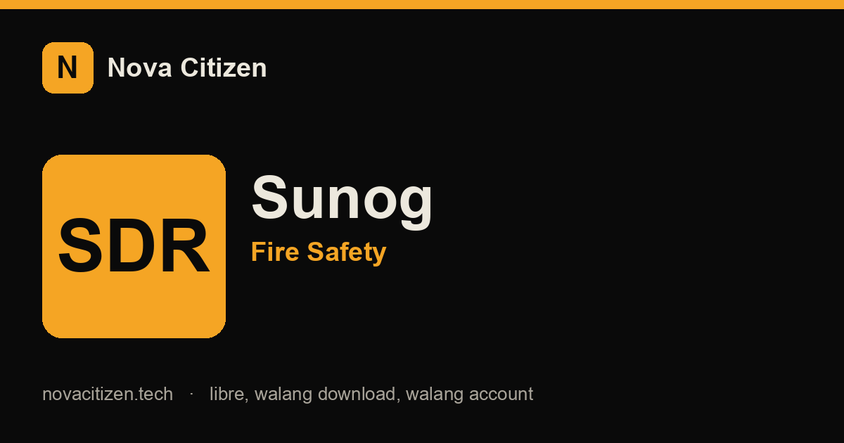Sunog: fire-safety hero (Nova Citizen)