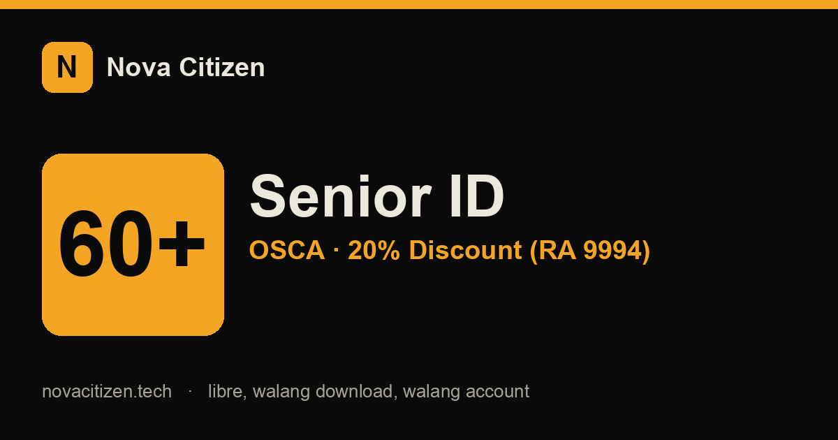 Senior Citizen ID + 20% discount (Nova Citizen)