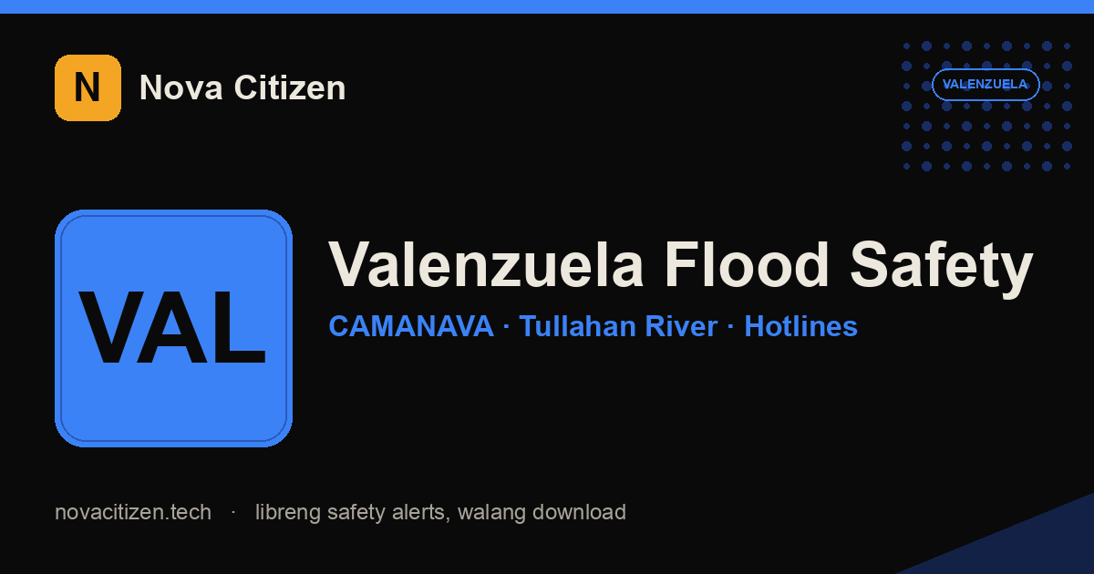 Valenzuela flood safety — Tullahan River and CAMANAVA basin (Nova Citizen)