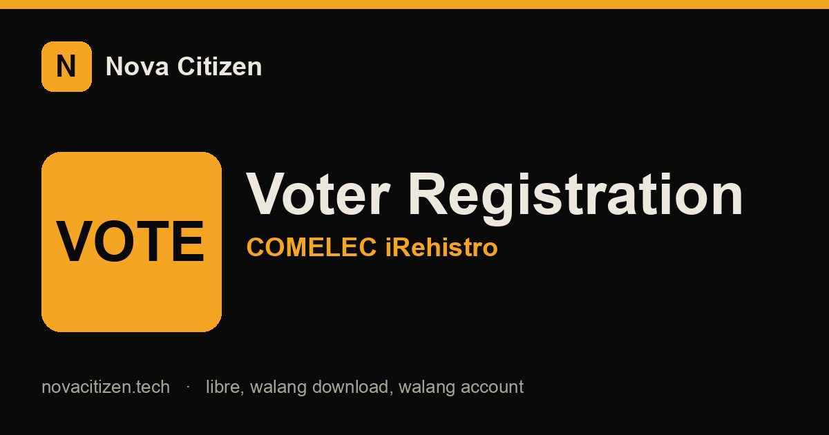 COMELEC voter registration hero (Nova Citizen)